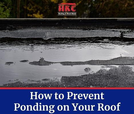How to Prevent Ponding on Your Roof