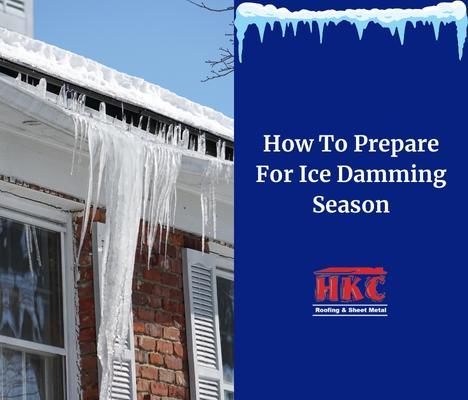 How To Prepare For Ice Damming Season